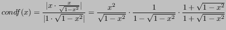 $\displaystyle cond f(x) = \frac{\lvert x \cdot \frac{x}{\sqrt{1-x^2}} \rvert}{\...
...2}} \cdot \frac{1}{1-\sqrt{1-x^2}} \cdot \frac{1+\sqrt{1-x^2}}{1+\sqrt{1-x^2}}
$