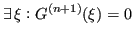 $\displaystyle \exists \, \xi : G^{(n+1)}(\xi) = 0
$