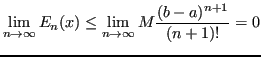 $\displaystyle \lim_{n\to \infty} E_n(x) \leq \lim_{n\to \infty} M \frac{(b-a)^{n+1}}{(n+1)!} = 0 $