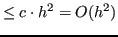 $\displaystyle \leq c \cdot h^2 = O(h^2)$